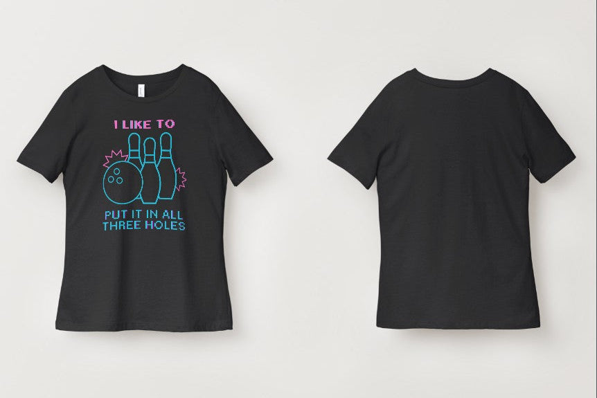 I Like To Put It In All Three Holes Funny Bowling Short Sleeve T Shirt