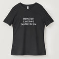 I'm Not Shy Short Sleeve T Shirt