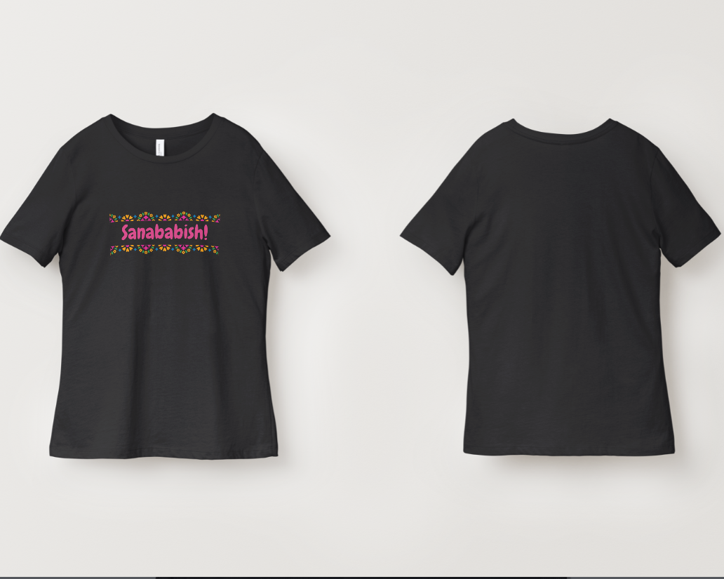Sanababish! Mexican Humor Graphic Tee