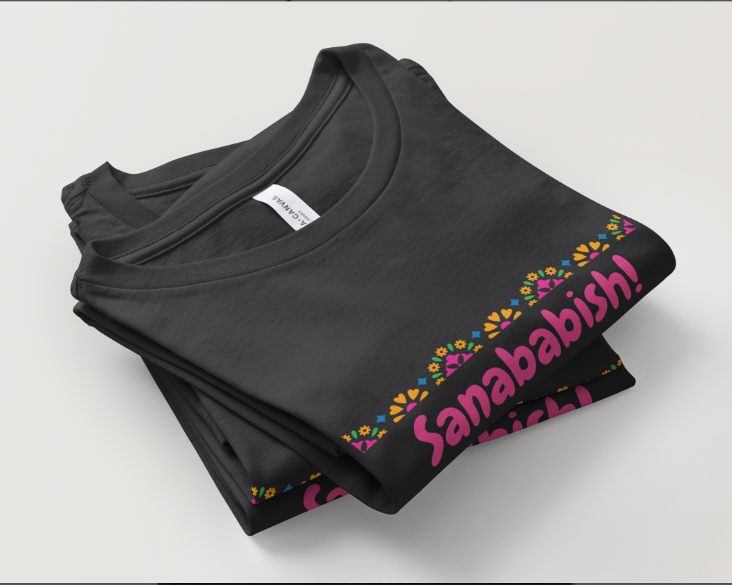 Sanababish! Mexican Humor Graphic Tee
